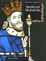 Medieval Monarchs