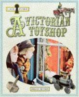 Look Inside a Victorian Toyshop