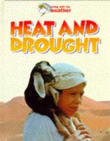 Heat and Drought