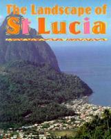 The Landscape of St Lucia
