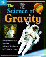 The Science of Gravity