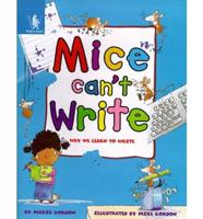 Mice Can't Write