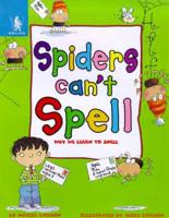 Spiders Can't Spell