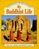 My Buddhist Life