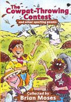The Cowpat-Throwing Contest and Other Sporting Poems
