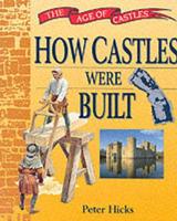 How Castles Were Built