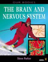 The Brain and Nervous System