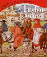 A Tudor Journey