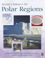 Survivor's Science in the Polar Regions