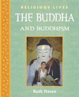 The Buddha and Buddhism
