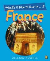 What's It Like to Live in France?