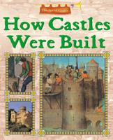 How Castles Were Built