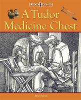 A Tudor Medicine Chest