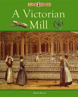 A Victorian Mill