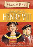 The Story of Henry VIII