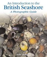 An Introduction to the British Seashore