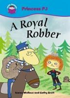 A Royal Robber