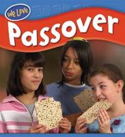 We Love Passover