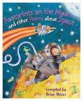 Footprints on the Moon and Other Poems About Space