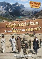 Afghanistan from War to Peace?