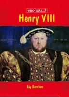 Who Was?-- Henry VIII