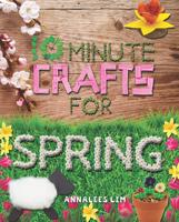 10 Minute Crafts for Spring