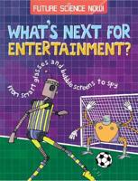 What's Next for Entertainment?
