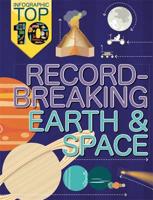 Record-Breaking Earth & Space