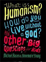 What Is Humanism?
