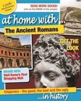 At Home With...the Ancient Romans...in History