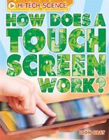 How Does a Touch Screen Work?