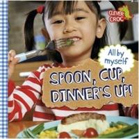 Spoon, Cup, Dinner's Up!