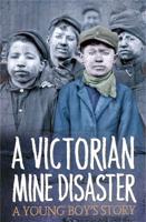 A Victorian Mine Disaster