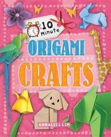 10 Minute Origami Crafts