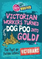 Victorian Workers Turned Dog Poo Into Gold!