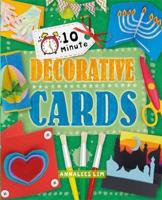 10 Minute Decorative Cards