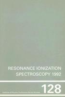 Resonance Ionization Spectroscopy 1992