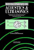 Developments in Acoustics and Ultrasonics