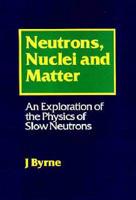 Neutrons, Nuclei, and Matter
