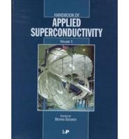 Handbook of Applied Superconductivity