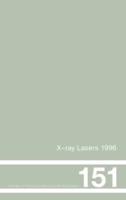 X-Ray Lasers 1996: Proceedings of the Fifth International Conference on X-Ray Lasers held in Lund, Sweden, 10-14 June, 1996