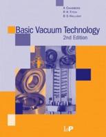 Basic Vacuum Technology, 2nd edition