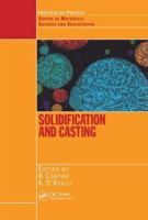 Solidification and Casting