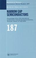 Narrow Gap Semiconductors: Proceedings of the 12th International Conference on Narrow Gap Semiconductors