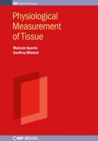 Physiological Measurement of Tissue
