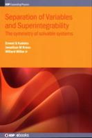 Separation of Variables and Superintegrability