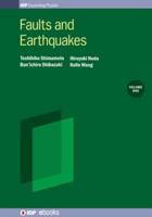 Faults and Earthquakes Volume 1