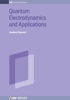 Quantum Electrodynamics and Applications