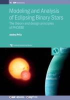 Modeling and Analysis of Eclipsing Binary Stars