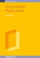 Computational Physics With R